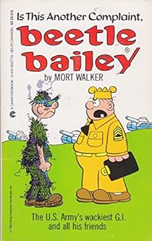 Paperback Is This Another Complaint, Beetle Bailey? Book