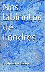 Capa de Nos labirintos de Londres
