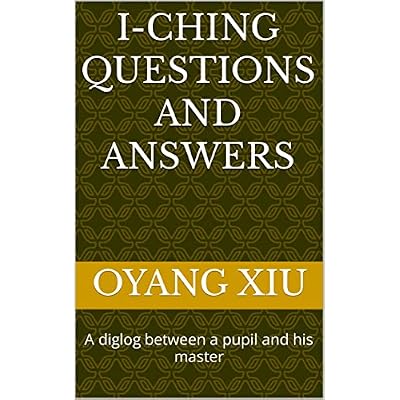 I-Ching Questions and Answers