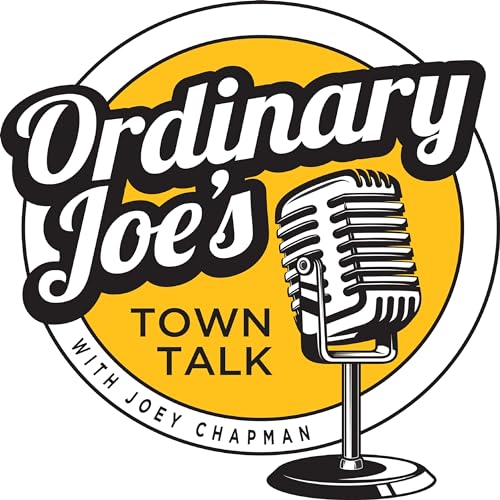 Ep. 12 Ordinary Joe's Town Talk w/ Joey Chapman & Dr. Troy Bush, Rehoboth Baptist Church