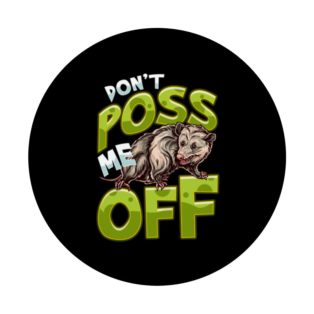 Don’t Poss Me Off Funny Possum Lover Trash Animal Possum Pun PopSockets Swappable PopGrip, Black - Image 3