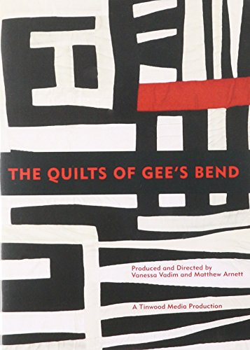 The Quilts Of Gee's Bend The Quilts Of Gee's Bend