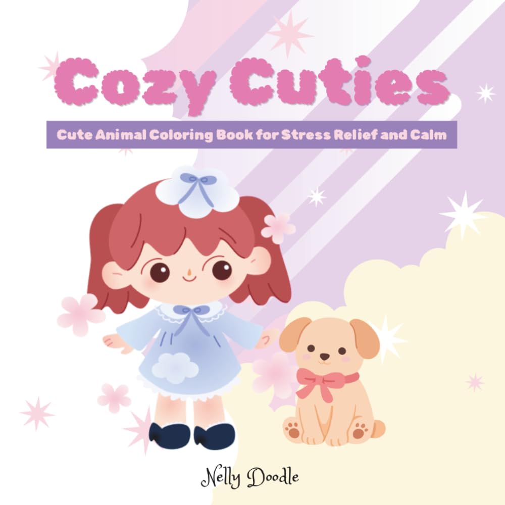 Cozy Cuties: Cute Animal Coloring Book for Stress Relief and Calm
