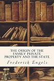 The Origin of the Family Private Property and the State