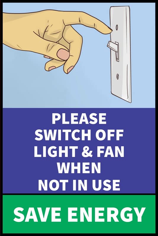 VAAIMAI Please Switch Off Light & Fans When Not in Use Save Energy Sign
