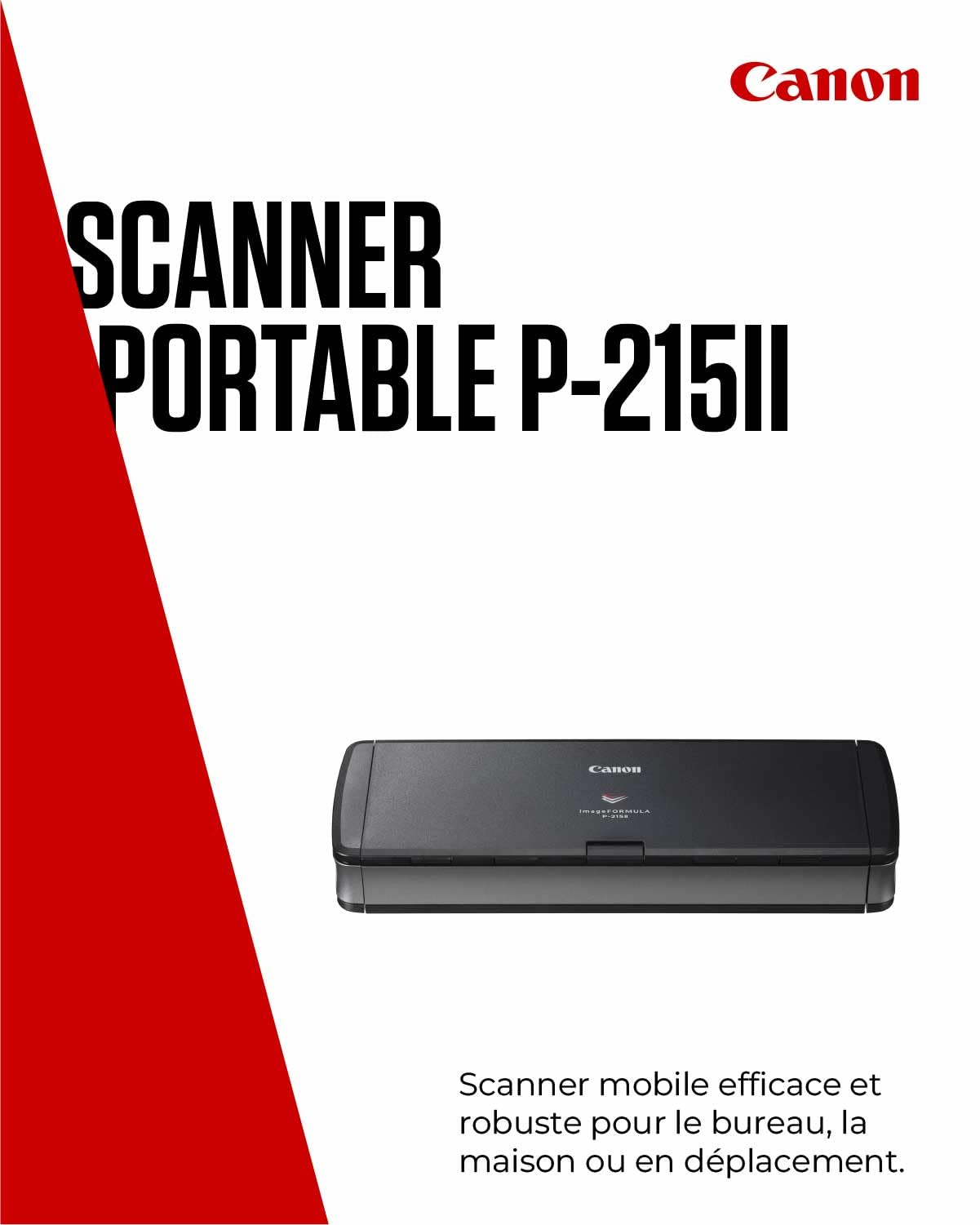 Canon imageFORMULA P-215II Scanner Portable, Recto Verso, USB, pour Maison, Bureau ou déplacements, 15 Pages/Min, Chargeur Automatique de Documents 20 Pages, Logiciel CaptureOnTouch Lite de