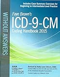 ICD-9-CM 2015 Coding Handbook, Without Answers