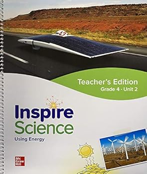 Inspire Science, Using Energy, Teacher's Edition, Grade 4 Unit 2, c. 2020 9780076997091, 007699709X