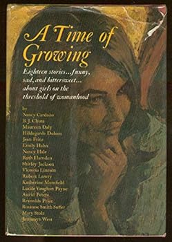 Hardcover A Time of Growing [Unknown] Book