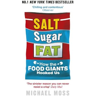 Salt, Sugar, Fat