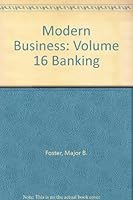 Modern Business: Volume 16 Banking B00209A4IW Book Cover
