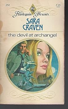 Mass Market Paperback The Devil At Archangel (Harlequin Presents . . ., #251) Book