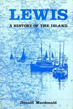 Paperback Lewis: A History of the Island Book