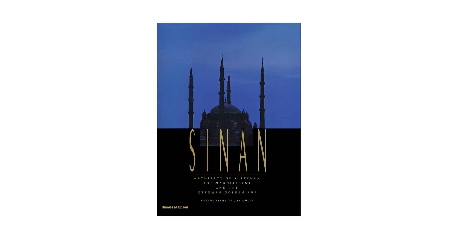 トルコ建築 Sinan The Architect And His Works トルコ建築 Sinan The Architect And His Works トルコ建築