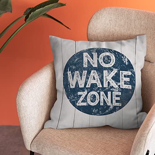 Burosev No Wake Zone Baby Sleeping Soft Throw Pillow Cover, Coastal Lake Quote Decorative Pillowcase, Nautical Lake House Decor Decorations For Home Bedroom Couch Sofa Baby Nursery Room(18X 18 Inch) #TOP2