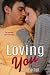 Loving You (The Jade Series Book 3)
