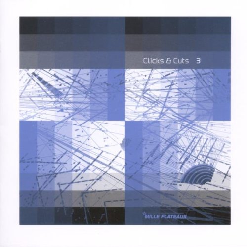 Clicks & Cuts 3 [Audio CD] Various Artists