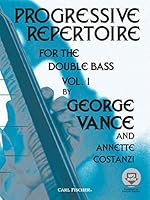 Progressive Repertoire for the Double Bass, Vol. 1 (Book & CD) 0825833299 Book Cover
