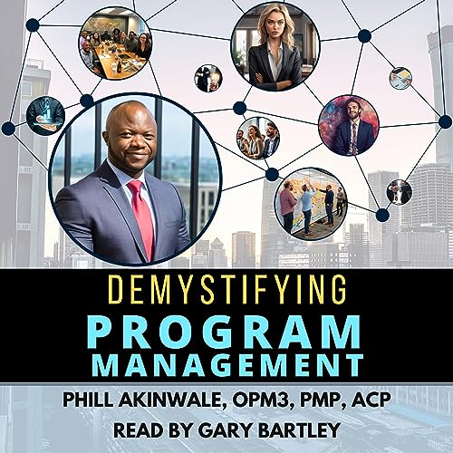 Demystifying Program Management by Phill Akinwale episode artwork