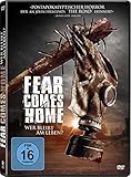 Fear Comes Home - Wer bleibt am Leben?