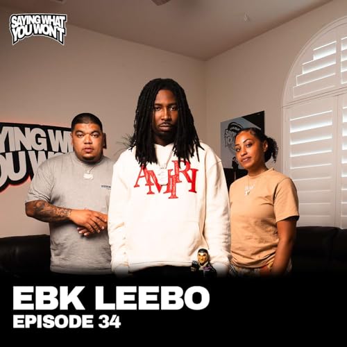 Page de couverture de Episode 34 : EBK Leebo