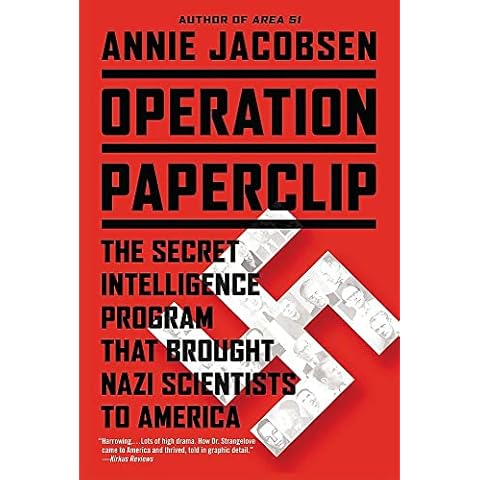 Operation Paperclip: The Secret Intelligence Program that Brought Nazi Scientists to America Cover
