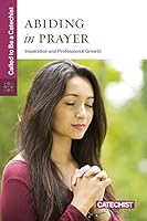 Abiding in Prayer 1627852948 Book Cover