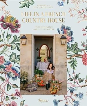Book cover Life in a French Country House: Entertaining for All Seasons