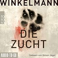Die Zucht Hörbuch