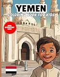 Yemen Coloring Book For Kids: With Interesting Facts