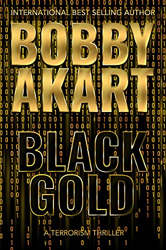 Black Gold: A Terrorism Thriller #TOP11
