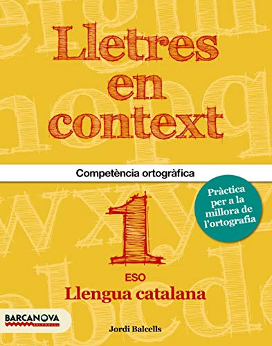 Lletres en context. Quadern d'ortografia 1r ESO (Quaderns)