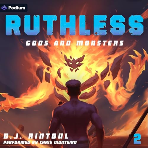 Gods and Monsters: An Apocalypse LitRPG by D. J. Rintoul episode artwork