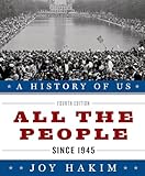 A History of US: All the People: Since 1945