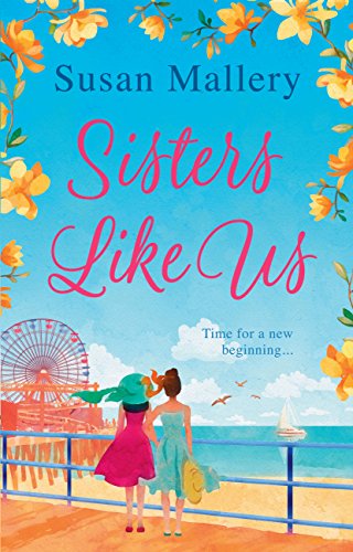 Sisters Like Us (Mischief Bay, Book 4) (English