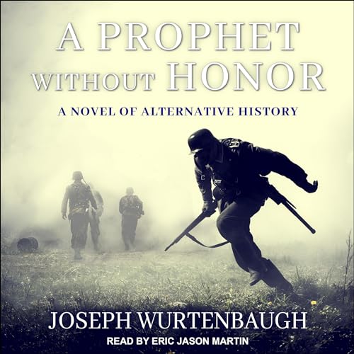 A Prophet Without Honor