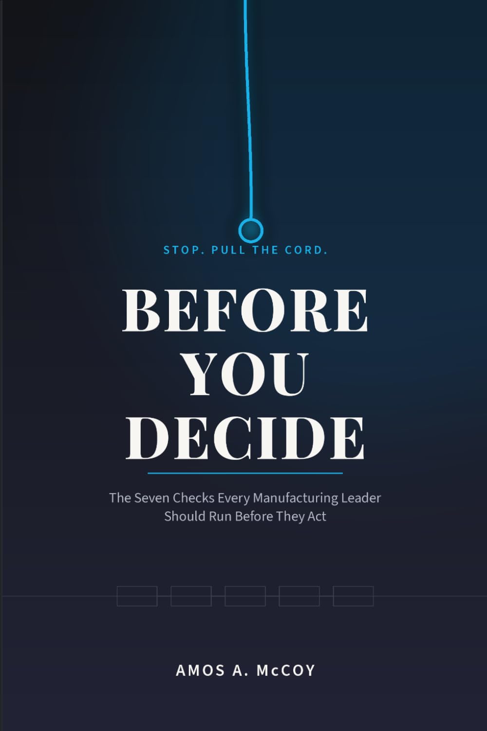 Before You Decide
