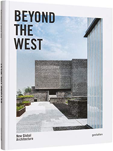 Beyond the West New Global Architecture livre architecture moderne design mondial - 2