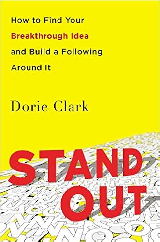 Stand Out: How to Find Your Breakthrough Idea and Build a Following Around It book cover