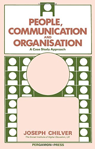 Buy People, Communication and Organization: A Case Study Approach — BookShops.in