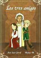 Los tres amigos