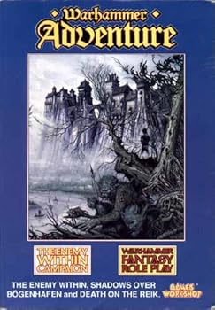 Paperback Warhammer Adventure - The Enemy Within Campaign:The Enemy Within, Shadows over Bogenhafen, Death on the Reik (Warhammer Fantasy Roleplay) Book