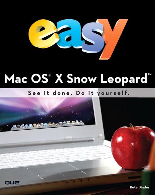 Easy Mac OS X Snow Leopard (UK Edition)