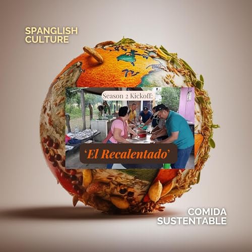 What ‘El Recalentado’ Teaches Us cover art