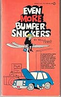Even More Bumper Snickers 0451113993 Book Cover