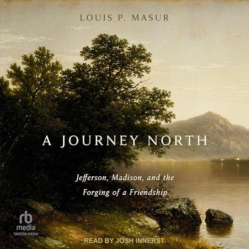 A Journey North -- Louis P. Masur episode artwork