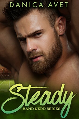 Steady Band Nerd Book 1 Kindle Edition By Avet Danica Richards Anya Contemporary Romance Kindle Ebooks Amazon Com Steady Band Nerd Book 1 Kindle Edition By Avet Danica Richards Anya Contemporary Romance Kindle Ebooks Amazon Com