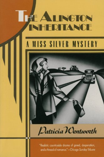 The Alington Inheritance: A Miss Silver Mystery 0060922974 Book Cover