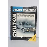 BMW Coupes and Sedans, 1970-88 (Chilton Total Car Care Series Manuals)