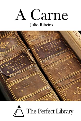A Carne (Perfect Library) (Portuguese Edition)